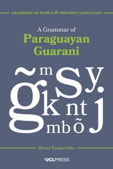 Paperback A Grammar of Paraguayan Guarani, Book