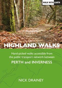 Paperback Highland Walks: Perth to Inverness Book
