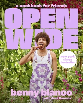 Hardcover Open Wide: A Cookbook for Friends Book