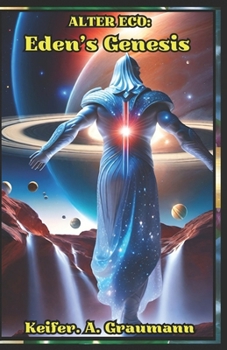 Alter Eco: Eden’s Genesis