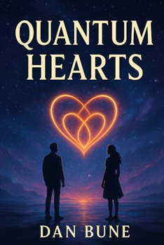 Paperback Quantum Hearts Book