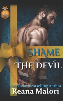 Paperback Shame the Devil (A Very Alpha Christmas Season 2 Book 16) Book