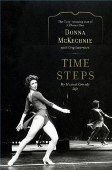 Hardcover Time Steps: My Musical Comedy Life Book