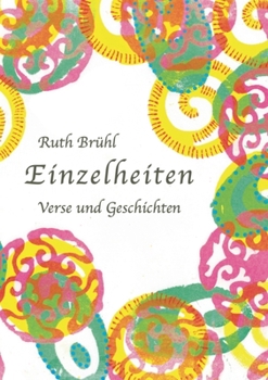 Paperback Einzelheiten: Verse und Geschichten [German] Book