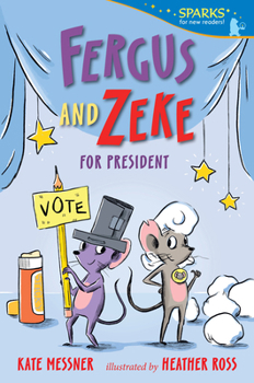 Paperback Fergus and Zeke for President Book