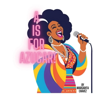 Paperback A Is For Azucar! Book