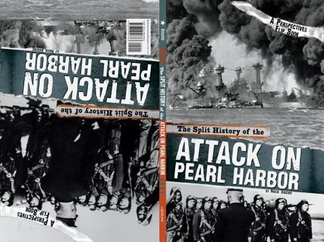 Paperback The Split History of the Attack on Pearl Harbor: A Perspectives Flip Book