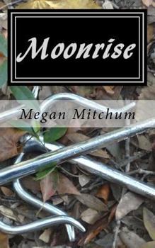 Paperback Moonrise: Darkness Before Dawn Book