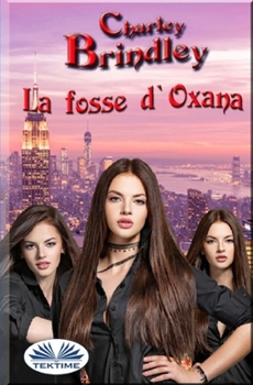 Paperback La Fosse d'Oxana [French] Book