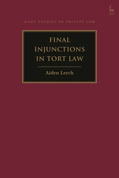 Hardcover Final Injunctions in Tort Law Book