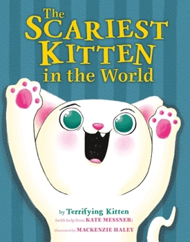 Board book The Scariest Kitten in the World Book