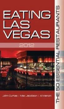 Paperback Eating Las Vegas: The 50 Essential Restaurants Book