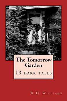 Paperback The Tomorrow Garden Book