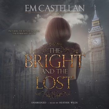 Audio CD The Bright and the Lost Lib/E Book