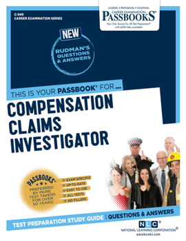 Paperback Compensation Claims Investigator (C-949): Passbooks Study Guide Volume 949 Book