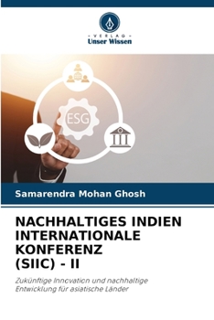 Paperback Nachhaltiges Indien Internationale Konferenz (Siic) - II [German] Book