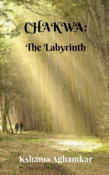 Paperback Chakwa: The Labyrinth Book