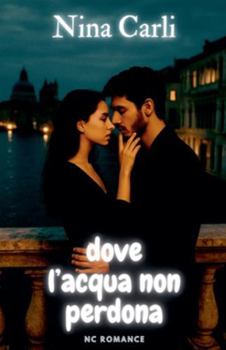 Paperback Dove l'acqua non perdona [Italian] Book