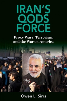 Hardcover Iran's Qods Force: Proxy Wars, Terrorism, and the War on America Book