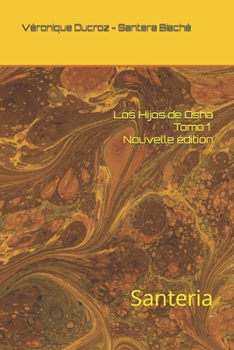 Paperback Los Hijos de Osha: Santeria [Spanish] Book