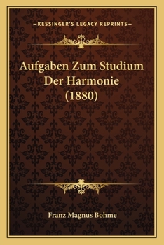 Aufgaben Zum Studium Der Harmonie (1880)