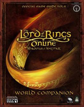 Paperback The Lord of the Rings Online: Shadows of Angmar: World Companion Book