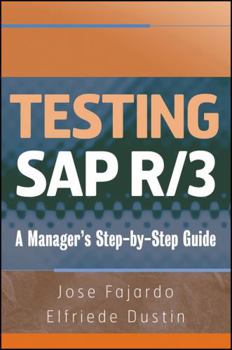 Hardcover Testing SAP R/3: A Manager's Step-by-Step Guide Book