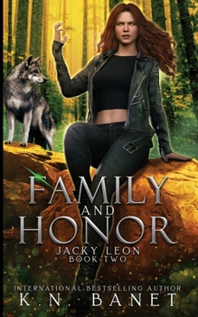 Family and Honor - Book #2 of the Jacky Leon