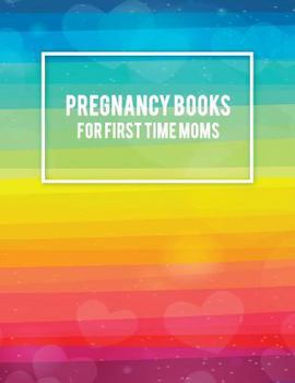 Paperback Pregnancy Books For First Time Moms: Colorful, Pregnancy Record Book Large Print 8.5" x 11" Pregnancy Memory Book With Monthly To Do Notes [Large Print] Book