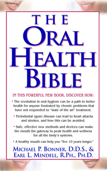 Paperback The Oral Health Bible Book