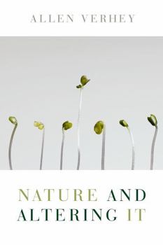 Paperback Nature and Altering It Book