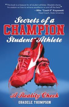 Paperback Secrets of a Champion Student-Athlete: A Reality Check Book