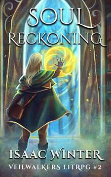 Paperback Soul Reckoning: A LitRPG Adventure Book