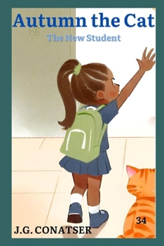 Autumn the Cat: The New Student