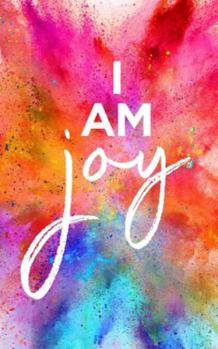 I Am Joy Notebook: Personal Joy Notebook