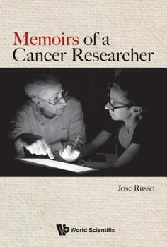 Hardcover Memoirs of a Cancer Researcher Book