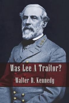 Paperback Was Lee a Traitor? Book