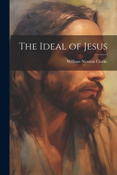Paperback The Ideal of Jesus Book