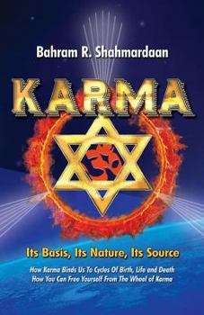 Paperback Karma, Its Basis, Its Nature, Its Source Book