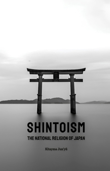 Paperback Shintoism: The National Religion of Japan Book
