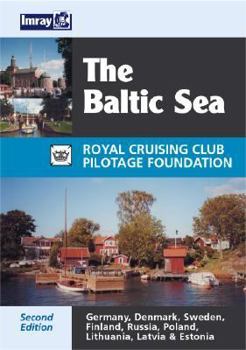 Hardcover The Baltic Sea: Germany, Denmark, Sweden, Finland, Russia, Poland, Kaliningrad, Lithuania, Latvia, Estonia Book