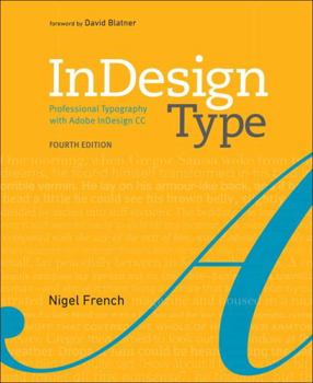 Paperback Indesign Type: Professional Typography with Adobe Indesign Book