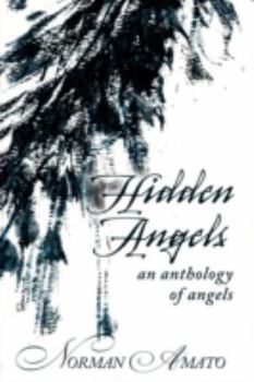 Paperback Hidden Angels: An Anthology of Angels Book