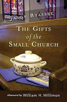 Paperback The Gifts of the Small Church Book