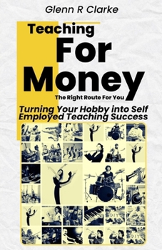 Teaching For Money: The Right Route For You