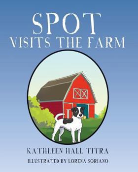 Paperback Spot Visits the Farm Book