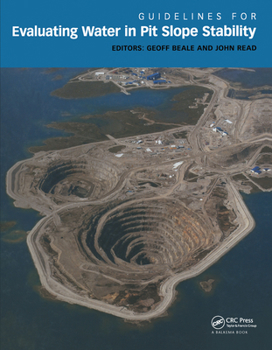 Paperback Guidelines for Evaluating Water in Pit Slope Stability Book