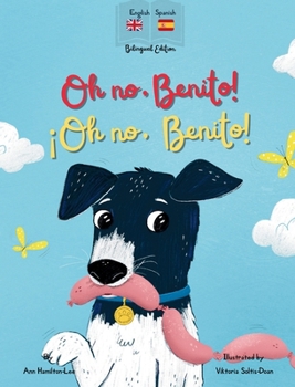 Hardcover Oh No Benito! ¡Oh no, Benito! Book