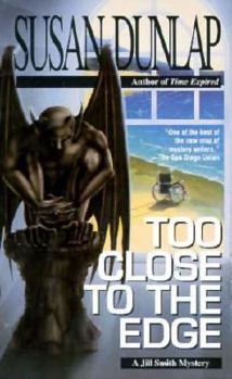 Too Close to the Edge - Book #4 of the Jill Smith