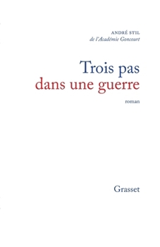 Paperback Trois pas dans une guerre [French] Book